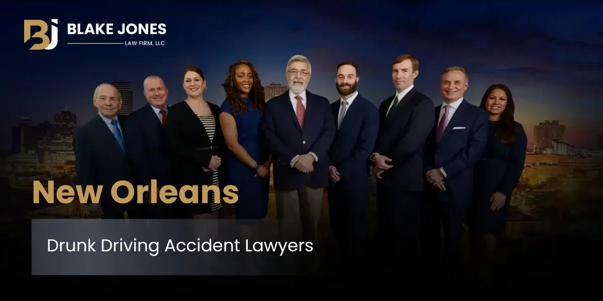 New Orleans Drunk Driving Accident Lawyer